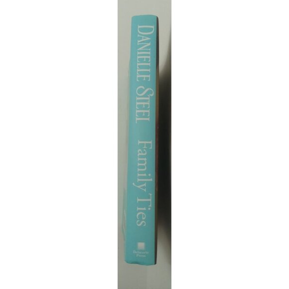 Family Ties by Danielle Steel – VG+ Hardcover Family Drama Bestseller - Picture 3 of 3